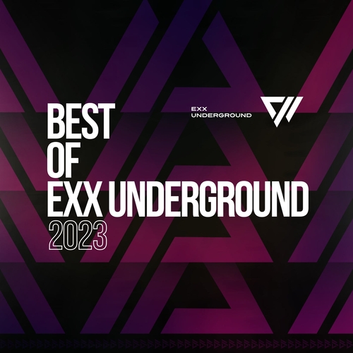 VA - Best Of Exx Underground 2023 [EUCOMP008]